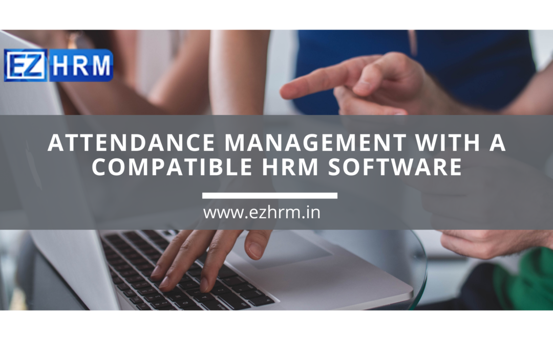 Attendance Management System With A Compatible HRM Software