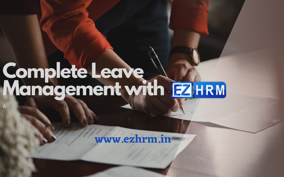 Leave Management System With EZHRM